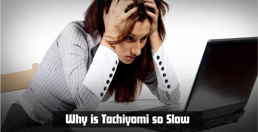 Why is Tachiyomi so Slow